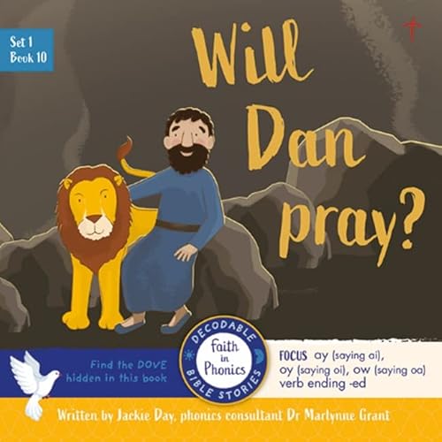 Stock image for Will Dan pray: 10 (Faith in Phonics) for sale by WorldofBooks