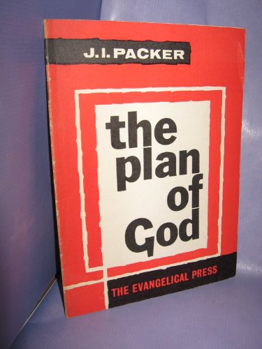 Plan of God (9780852340288) by Packer, J.I.