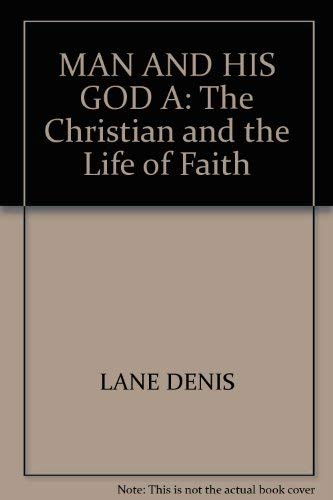 9780852341551: A Man and His God: The Christian and the Life of Faith