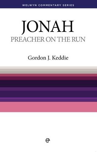 Stock image for Jonah: Preacher on The Run (Welwyn Commentary Series) for sale by GF Books, Inc.