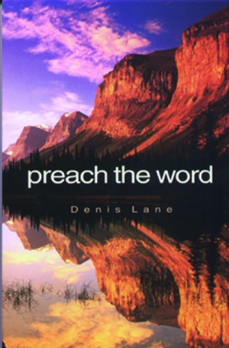 Stock image for Preach the Word for sale by WorldofBooks