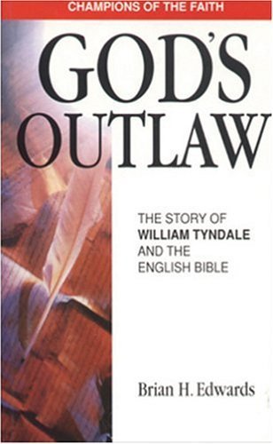 9780852342534: God's Outlaw