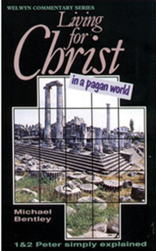 Beispielbild fr Living for Christ in a Pagan World (Welwyn Commentary Series) zum Verkauf von WorldofBooks