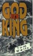 Stock image for God is King for sale by BookHolders