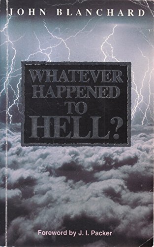 9780852343036: Whatever Happened To Hell?