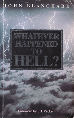 Stock image for Whatever Happened To Hell? for sale by AwesomeBooks