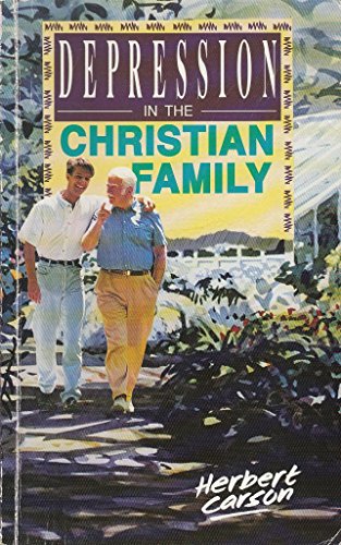Beispielbild fr Depression in the Christian Family zum Verkauf von WorldofBooks