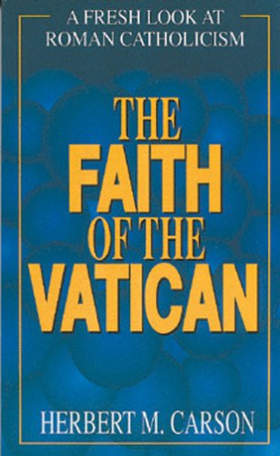 Beispielbild fr Faith of the Vatican zum Verkauf von Wonder Book