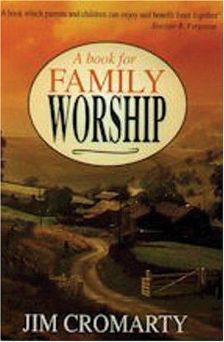 Beispielbild fr BOOK OF FAMILY WORSHIP A zum Verkauf von WorldofBooks