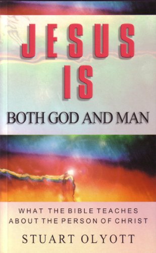 Stock image for Jesus is Both God and Man (What the Bible Teaches about the Person of Christ) for sale by MusicMagpie