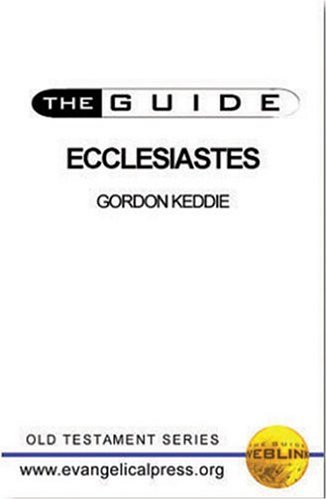 Stock image for The Guide to Ecclesiastes (Weblink Guides). for sale by Bethel Books, Hanley