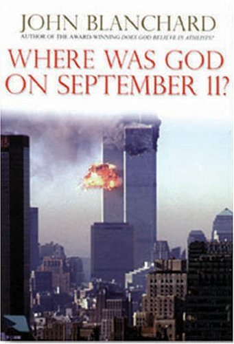 Beispielbild fr WHERE WAS GOD ON SEPTEMBER 11 PB zum Verkauf von WorldofBooks