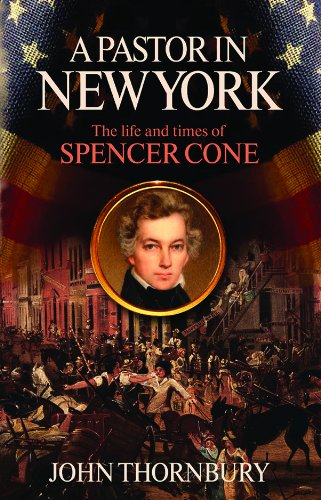 Stock image for A Pastor in New York: The Life and Times of Spencer Houghton Cone for sale by ThriftBooks-Atlanta