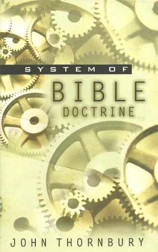 Stock image for A System of Bible Doctrine for sale by Better World Books