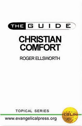 Imagen de archivo de Guide Christian Comfort (Guide (Evangelical Press)) a la venta por Wonder Book