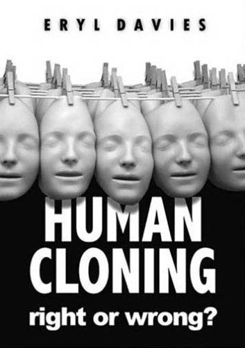 Beispielbild fr HUMAN CLONING RIGHT OR WRONG zum Verkauf von WorldofBooks