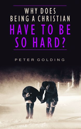 Imagen de archivo de Why Does Being A Christian Have To Be So Hard?: Studies in Hebrews 12: 1-13 a la venta por Goldstone Books