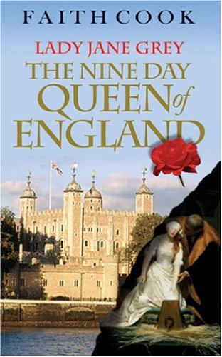 Beispielbild fr Nine-Day Queen of England: Lady Jane Grey zum Verkauf von WorldofBooks