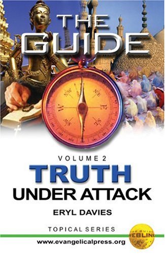 Beispielbild fr The Guide: Truth Under Attack - Volume 2: 02 zum Verkauf von WorldofBooks