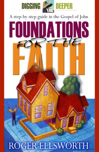 Foundations Of The Faith.