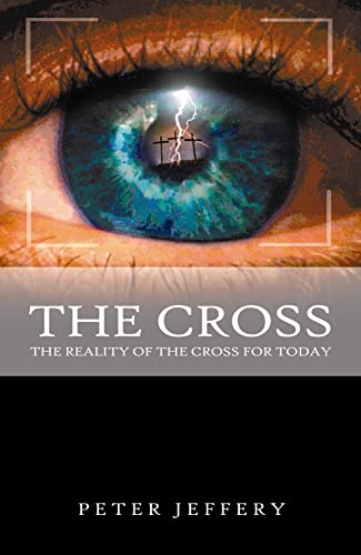 9780852346426: The Cross: The Reality of the Cross for Today