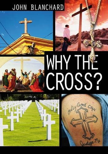 Imagen de archivo de Why the Cross a la venta por SecondSale