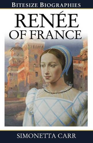 Beispielbild fr Renee of France zum Verkauf von ThriftBooks-Atlanta