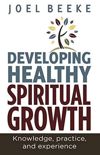 9780852349472: Developing Healthy Spiritual Growth