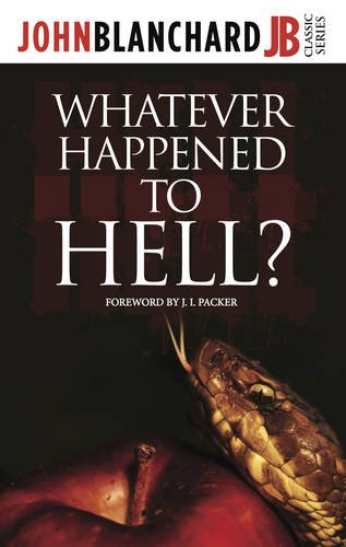 9780852349793: Whatever Happened to Hell?