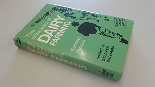 Beispielbild fr The Principles of DAIRY FARMING zum Verkauf von Redruth Book Shop