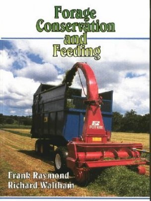 Imagen de archivo de Forage Conservation & Feeding Second Edition. a la venta por Harry Alter