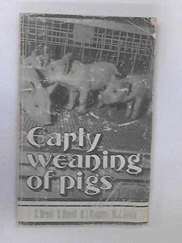 9780852360569: Early Weaning of Pigs