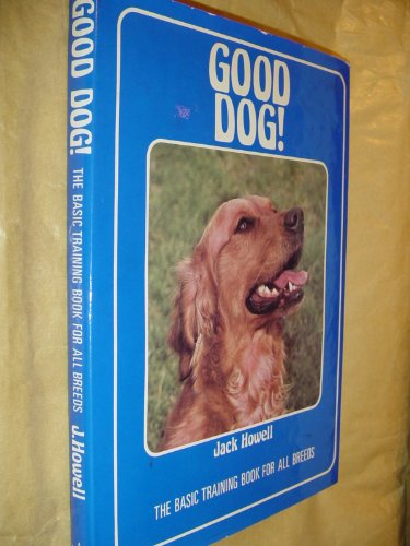 Beispielbild fr Good Dog: Basic Training Book for All Breeds zum Verkauf von WorldofBooks