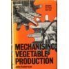 Mechanising Vegetable Production (9780852360880) by Robertson, John