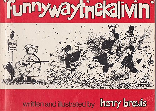 Imagen de archivo de Funny Way T'Mekalivin a la venta por MusicMagpie