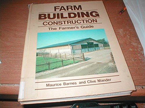 Beispielbild fr Farm Building Construction zum Verkauf von WorldofBooks