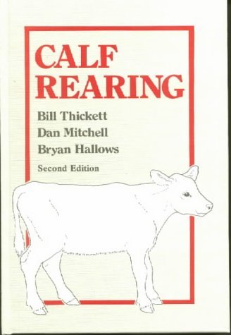 Beispielbild fr Calf Rearing zum Verkauf von WorldofBooks