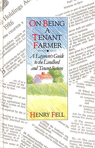 Stock image for On Being a Tenant Farmer for sale by WorldofBooks