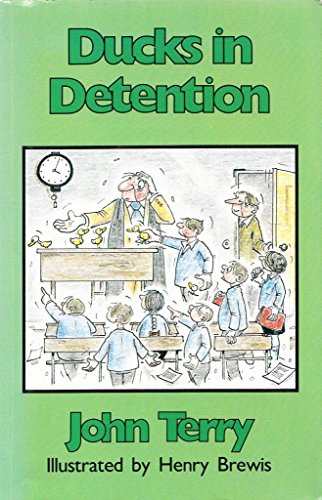 Stock image for Ducks in Detention for sale by WorldofBooks