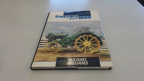 Stock image for Tractors Since 1889 for sale by WorldofBooks