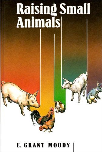 Imagen de archivo de Raising Small Animals a la venta por AwesomeBooks