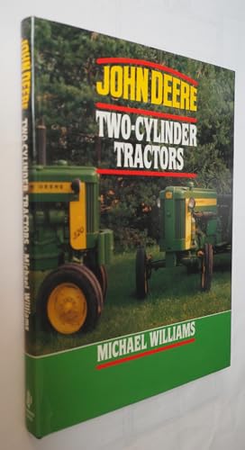 Stock image for John Deere Two-cylinder Tractors for sale by WorldofBooks