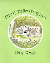 Stock image for Harvey and the Handy Lads for sale by MusicMagpie
