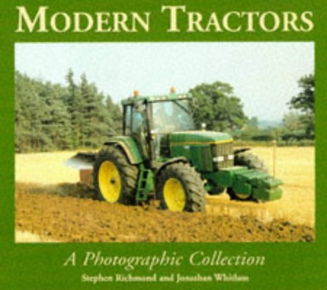 Stock image for Modern Tractors: A Photographic Collection for sale by Wonder Book