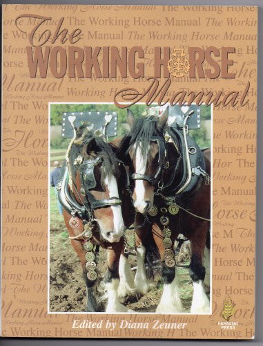 Stock image for The Working Horse Manual for sale by Wonder Book