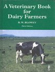 Stock image for A veterinary book for dairy farmers for sale by Book Express (NZ)