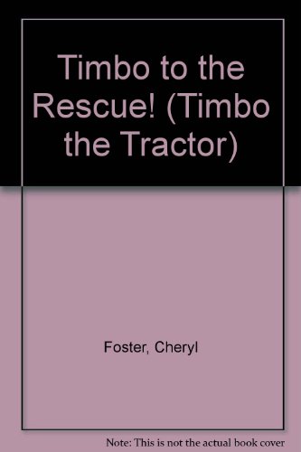 Imagen de archivo de Timbo to the Rescue! a la venta por WorldofBooks