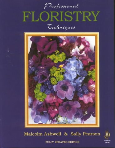 Stock image for Professional Floristry Techniques for sale by HPB Inc.