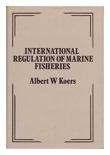 Beispielbild fr International Regulation of Marine Fisheries : A Study of Regional Fisheries Organizations zum Verkauf von Better World Books