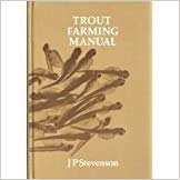 Stock image for TROUT FARMING MANUAL. By Dr. John P. Stevenson. for sale by Coch-y-Bonddu Books Ltd